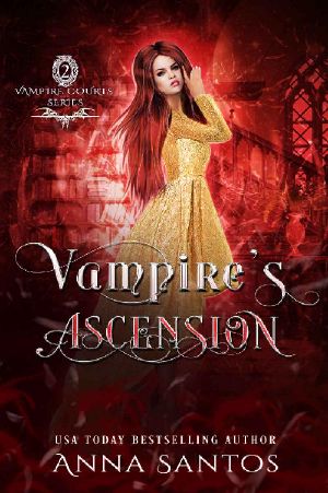 [Vampire Courts 02] • Vampire's Ascension